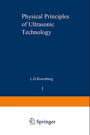 Physical Principles of Ultrasonic Technology