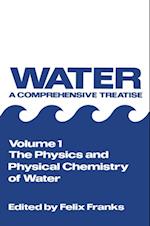 Physics and Physical Chemistry of Water