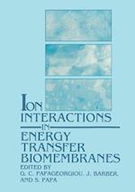 Ion Interactions in Energy Transfer Biomembranes