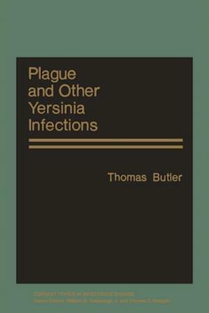 Plague and Other Yersinia Infections