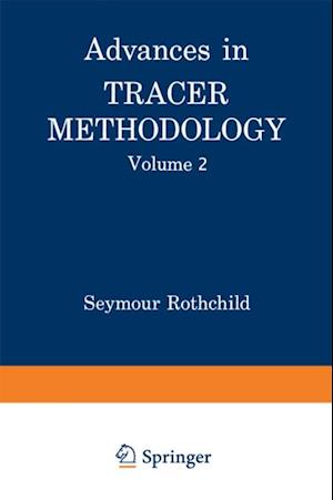 Advances in Tracer Methodology