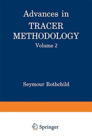 Advances in Tracer Methodology