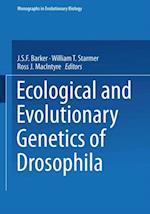 Ecological and Evolutionary Genetics of Drosophila