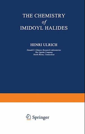 The Chemistry of Imidoyl Halides