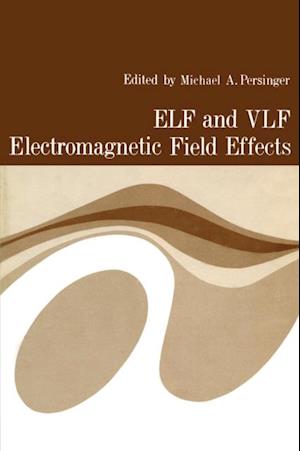 ELF and VLF Electromagnetic Field Effects