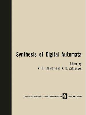 Synthesis of Digital Automata / Problemy Sinteza Tsifrovykh Avtomatov / ???????? ??????? ???????? ?????????