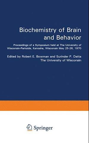 Biochemistry of Brain and Behavior
