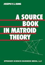 Source Book in Matroid Theory