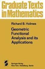 Geometric Functional Analysis and its Applications