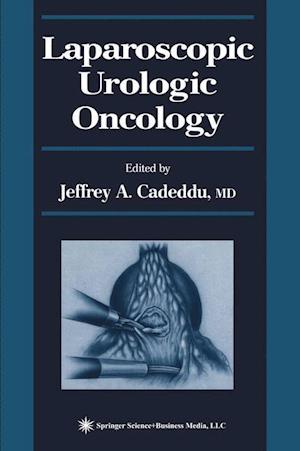 Laparoscopic Urologic Oncology