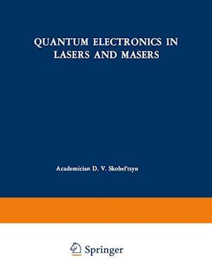 Quantum Electronics in Lasers and Masers