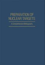 Preparation of Nuclear Targets