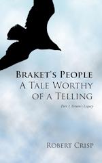 Braket's People a Tale Worthy of a Telling