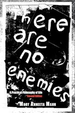 There Are No Enemies