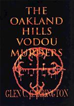 Oakland Hills Vodou Murders