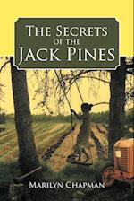 The Secrets of the Jack Pines