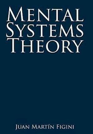 Mental Systems Theory