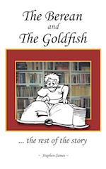 The Berean and the Goldfish