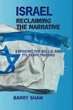 Israel Reclaiming the Narrative