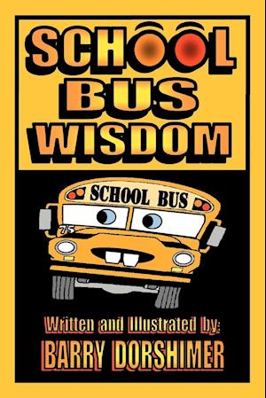 School Bus Wisdom