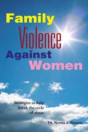 Family Violence Against Women