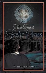 The Great Gaelic Cross