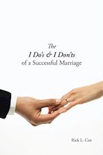 I Do'S & I Don'Ts of a Successful Marriage