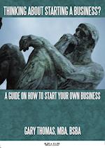 Thinking About Starting a Business?