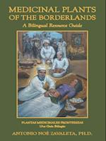 Medicinal Plants of the Borderlands