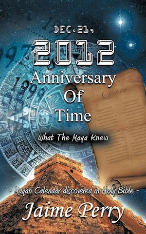 Dec.21, 2012 Anniversary Of Time