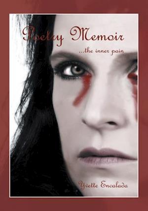 Poetry Memoir  ...The Inner Pain