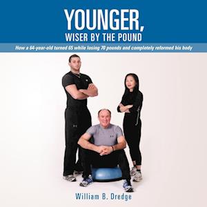 Younger, Wiser by the Pound