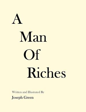 A Man of Riches