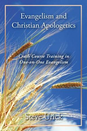 Evangelism and Christian Apologetics