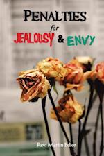 Penalties for  Jealousy & Envy