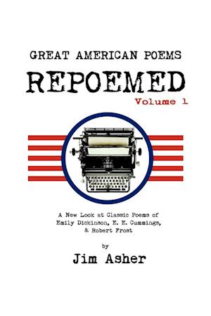 GREAT AMERICAN POEMS - REPOEMED