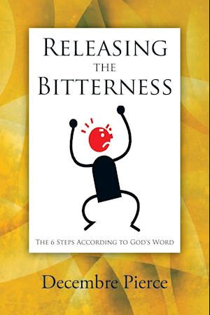 Releasing the Bitterness