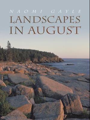 Landscapes in August