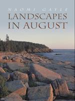 Landscapes in August