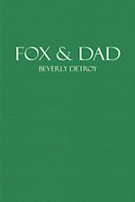 Fox and Dad