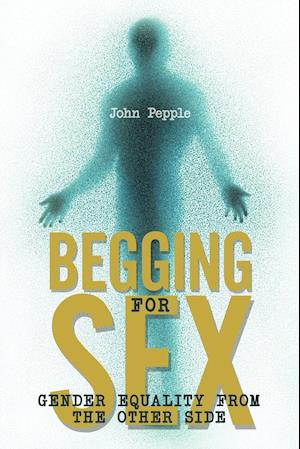 Begging for Sex