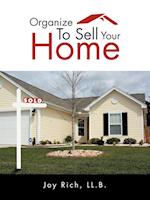 Organize To Sell Your Home