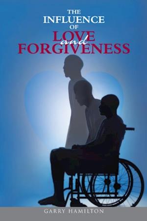 Influence of Love and Forgiveness