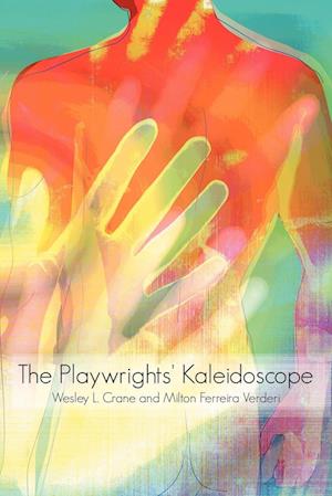 The Playwrights' Kaleidoscope