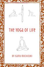 The Yoga of Life