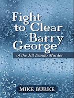 Fight to Clear Barry George