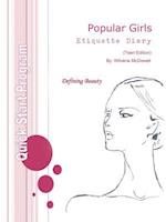 Popular Girls Etiquette Diary: Teen Leadership Edition 