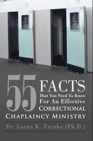 55 Facts That You Need to Know for an Effective Correctional Chaplaincy Ministry