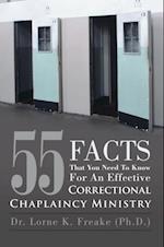 55 Facts That You Need to Know for an Effective Correctional Chaplaincy Ministry