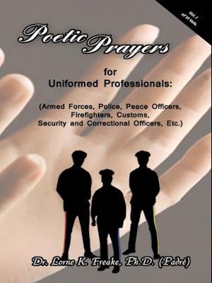 Poetic Prayers for Uniformed Professionals